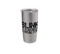Citation drôle d'agent immobilier Blink If You Need A Realtor Gobelet isotherme en acier inoxydable double paroi