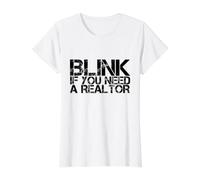 Citation drôle d'agent Immobilier Blink If You Need A Realtor T-Shirt Graphique avec Valeur