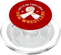Citation drôle de Bras Let's Do This Like Arm Wrestlers PopSockets PopGrip pour MagSafe