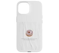 Citation drôle de Donut The Sweet Spot Between Joy and Sadness Coque pour iPhone 15