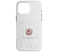 Citation drôle de Donut The Sweet Spot Between Joy and Sadness Coque pour iPhone 16 Pro Max