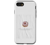 Citation drôle de Donut The Sweet Spot Between Joy and Sadness Coque pour iPhone SE (2020) / 7/8