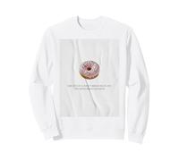 Citation drôle de Donut The Sweet Spot Between Joy and Sadness Sweatshirt