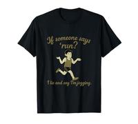 Citation drôle de marathon If Someone Says Run I'm Jogging T-Shirt