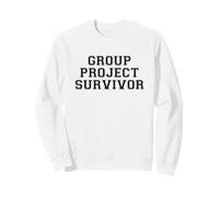 Citation drôle du collège Survivor de Projet de Groupe Sweatshirt