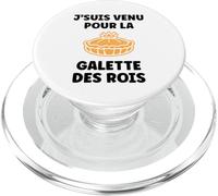 Citation Drole Humour j'suis Venu pour la Galette des Rois PopSockets PopGrip pour MagSafe