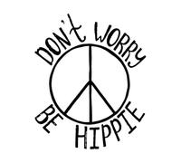 Citation drôle Ne vous inquiétez pas, soyez hippie Accueil Beaux autocollants sculptés 54x67,2 cm Amovibles sans laisser de colle Grand noir
