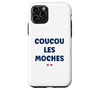 Citation Drole Salut Les moches Humour Coucou Les moches Coque pour iPhone 11 Pro