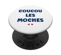 Citation Drole Salut Les moches Humour Coucou Les moches PopSockets PopGrip Adhésif