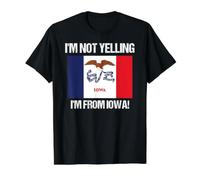 Citation du Drapeau de l'Iowa Iowan avec Inscription « I'm Not Yelling from Iowa » T-Shirt Graphique avec Valeur, Homme, Noir, S