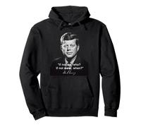 Citation du président Kennedy JFK Democrat America Sweat à Capuche