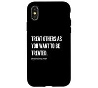 Citation du verset biblique Treat Others as You Want to be Treated Coque pour iPhone X/XS