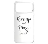 Citation du Verset de la Bible Rise Up and Pray - Dieu chrétien Coque pour iPhone 17 Pro Max