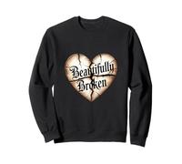 Citation d'un cœur chrétien Magnifiquement brisé Sweatshirt