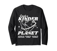 Citation esthétique Create A Kinder Planet Be Kind Manche Longue