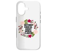 Citation féministe AOC Rien de Radical sur la clarté Morale Coque pour iPhone 17