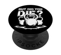 Citation Fitness Drôle But Did You Die PopSockets PopGrip Adhésif