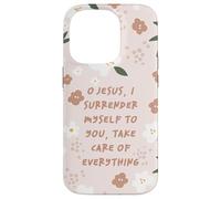 Citation Florale catholique de Jésus, Foi, Abandon, esthétique Coque pour iPhone 14 Pro