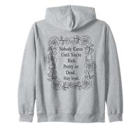 Citation Florale Gothique « Nobody Cares Until You are Deep » Sweat à Capuche