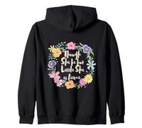Citation Florale « Though She Be But Little She is Fierce » Sweat à Capuche