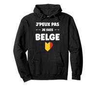 Citation Frites Drapeau Belgique j'peux Pas Je suis Belge Sweat à Capuche
