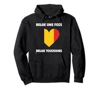 Citation Frites Drapeau Belgique Une Fois Humour Belge Sweat à Capuche