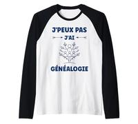 Citation généalogique humour j'peux pas j'ai Généalogie Manche Raglan