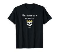 Citation Get Thee to A Nunnery Hamlet Shakespeare T-Shirt