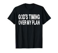 Citation « God's Timing Over My Plan Christian Faith » en Vieilli T-Shirt