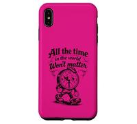 Citation Gothique Triste Horloge All The Time Won't Matter Coque pour iPhone XS Max