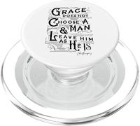 Citation Grace Does Not Leave A Man As He is Charles Spurgeon PopSockets PopGrip pour MagSafe