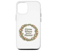 Citation Grow Where You're Planted Champignon Cottagecore Coque pour iPhone 12/12 Pro