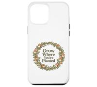 Citation Grow Where You're Planted Champignon Cottagecore Coque pour iPhone 12 Pro Max