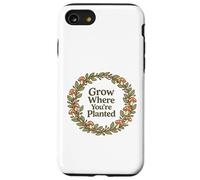 Citation Grow Where You're Planted Champignon Cottagecore Coque pour iPhone SE (2020) / 7/8