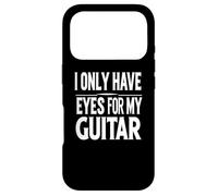 Citation Humoristique avec Inscription « I Only Have Eyes for My Guitar » Coque pour iPhone 17 Pro