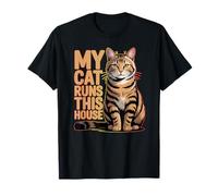 Citation Humoristique « Cat Runs My House » T-Shirt