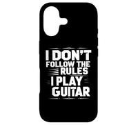 Citation Humoristique de Guitare I Don't Follow The Rules Coque pour iPhone 17