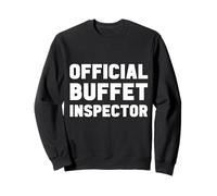Citation Humoristique de l'inspecteur de Buffet Officiel sur Un Bateau de croisière Sweatshirt