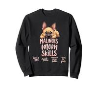Citation humoristique de maman malinois maman berger belge maman humour Sweatshirt