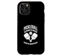 Citation Humoristique de pagaie de Pickleball pour Les Joueurs Coque pour iPhone 11 Pro
