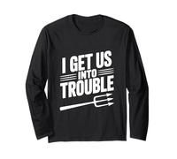 Citation Humoristique « I Get Us Into Trouble » pour Les réunions d'amis Manche Longue