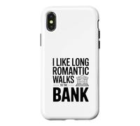 Citation Humoristique « I Like Long Romantic Walks to The Bank » Coque pour iPhone X/XS