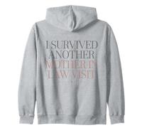 Citation Humoristique « I Survived Another Mother in Law Visit » Sweat à Capuche