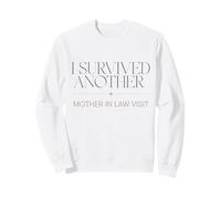 Citation Humoristique « I Survived Another Mother in Law Visit » Sweatshirt