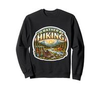 Citation Humoristique I'd Rather Be Hiking Hiker Randonnée Trekking Trekker Sweatshirt