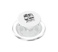 Citation Humoristique « If You Don't Get It It's Not Made for You » PopSockets PopGrip pour MagSafe