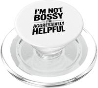 Citation Humoristique I'm Not Bossy I'm Aggressively Helpful PopSockets PopGrip pour MagSafe
