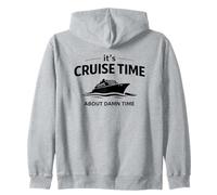 Citation Humoristique « It's Cruise Time About Damn Time » Sweat à Capuche