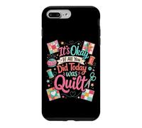 Citation Humoristique « It's Okay If All You Did Today Was » Coque pour iPhone 7 Plus/8 Plus