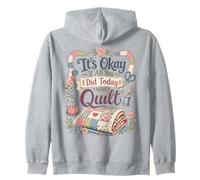 Citation Humoristique « It's Okay If All You Did Today Was » Sweat à Capuche